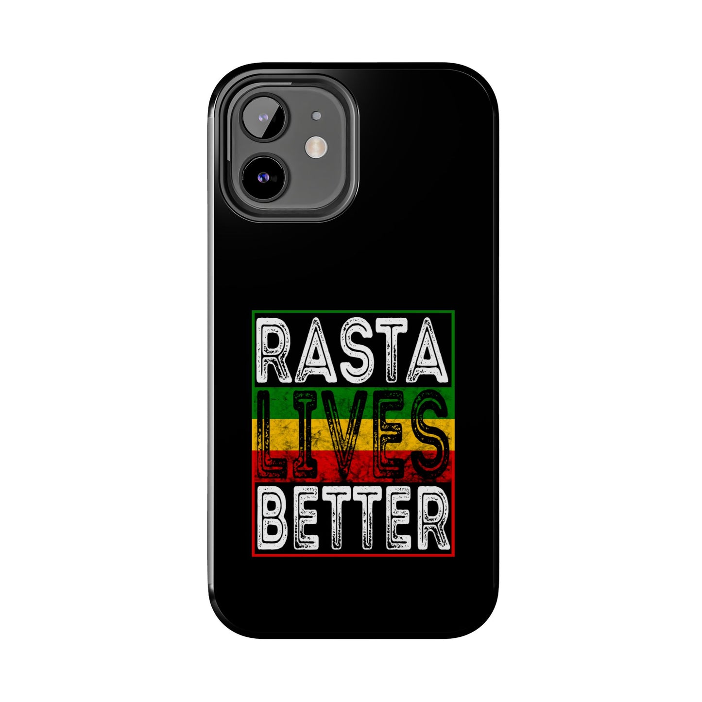 Rasta Lives Better Tough iPhone Case