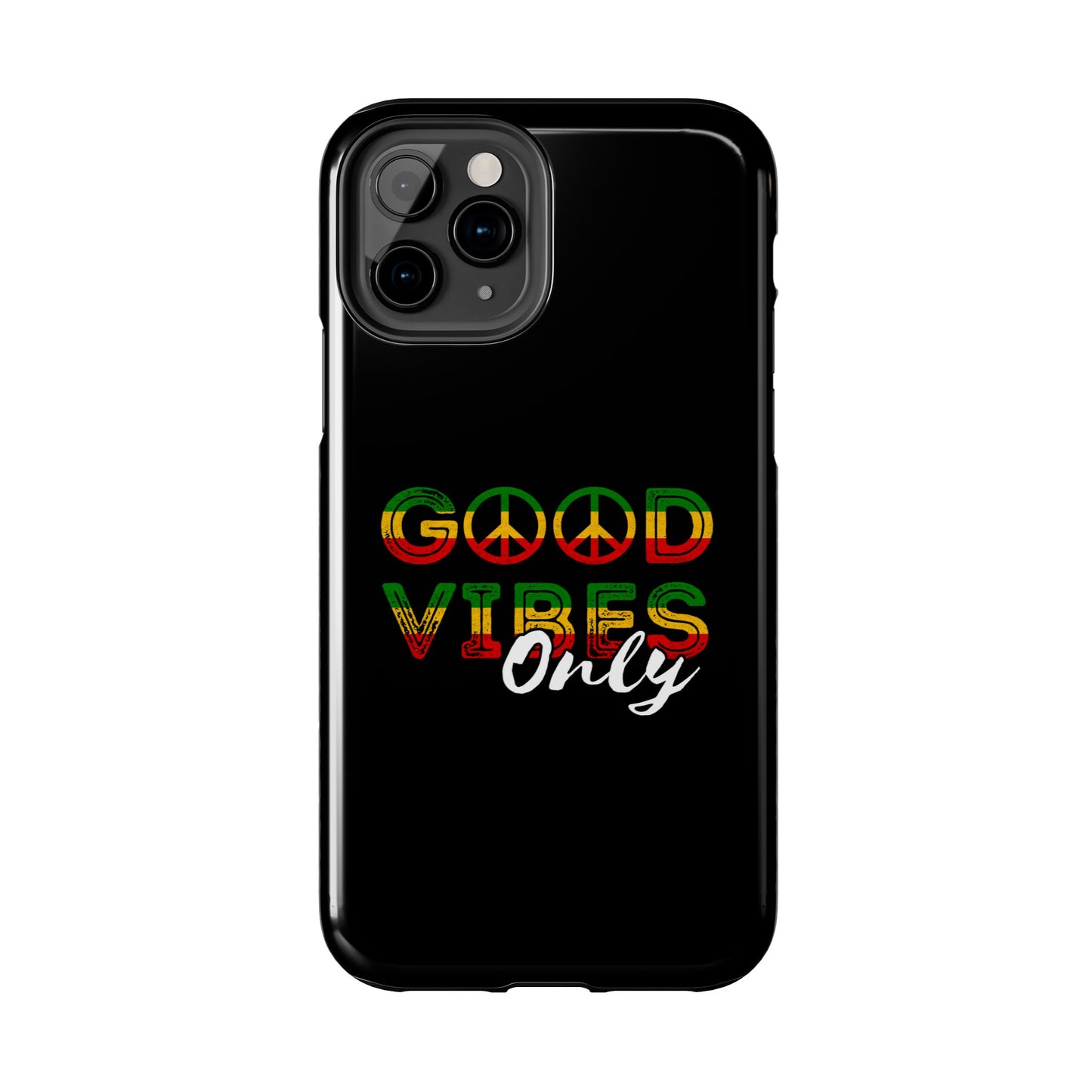 Good Vibes Only Tough iPhone Case