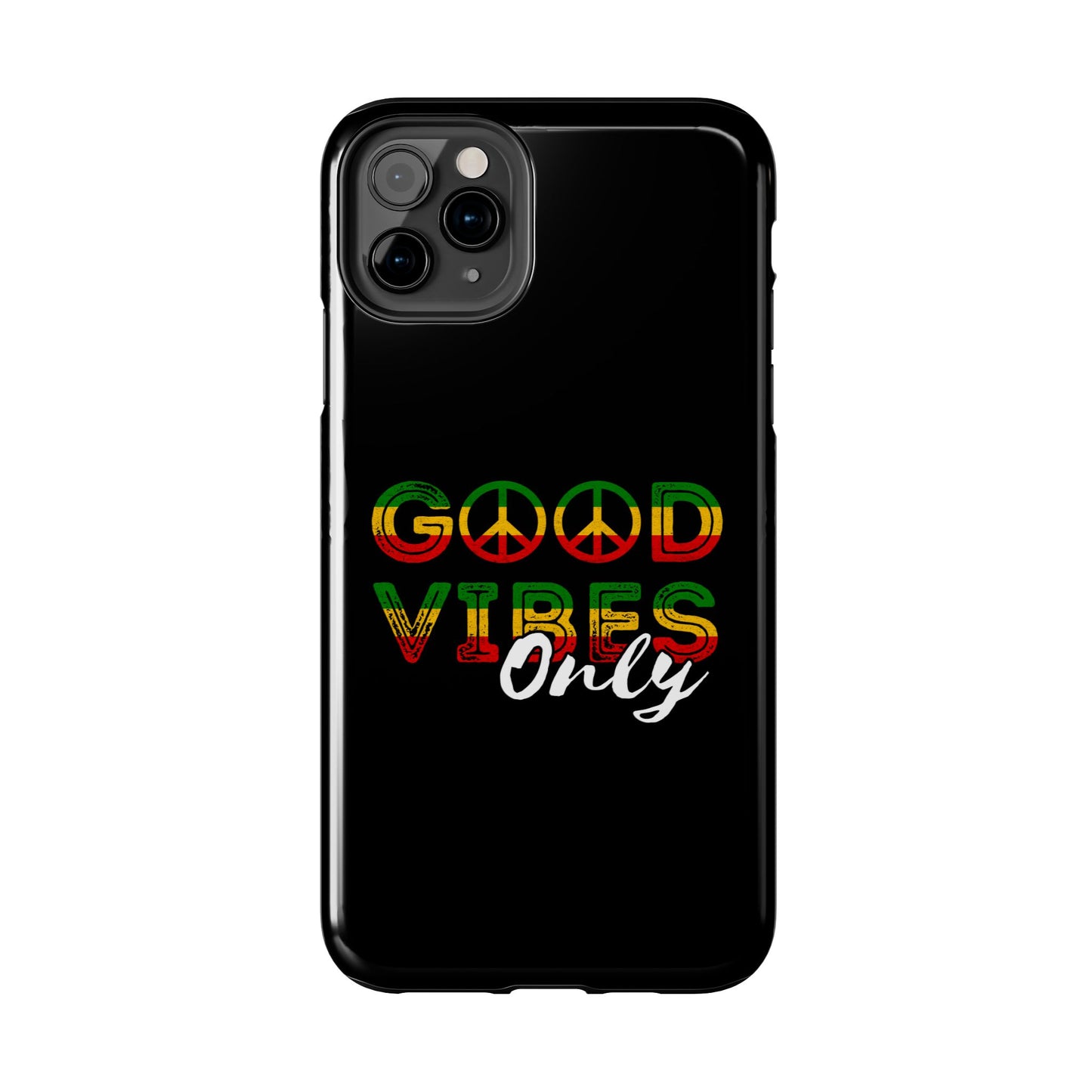 Good Vibes Only Tough iPhone Case