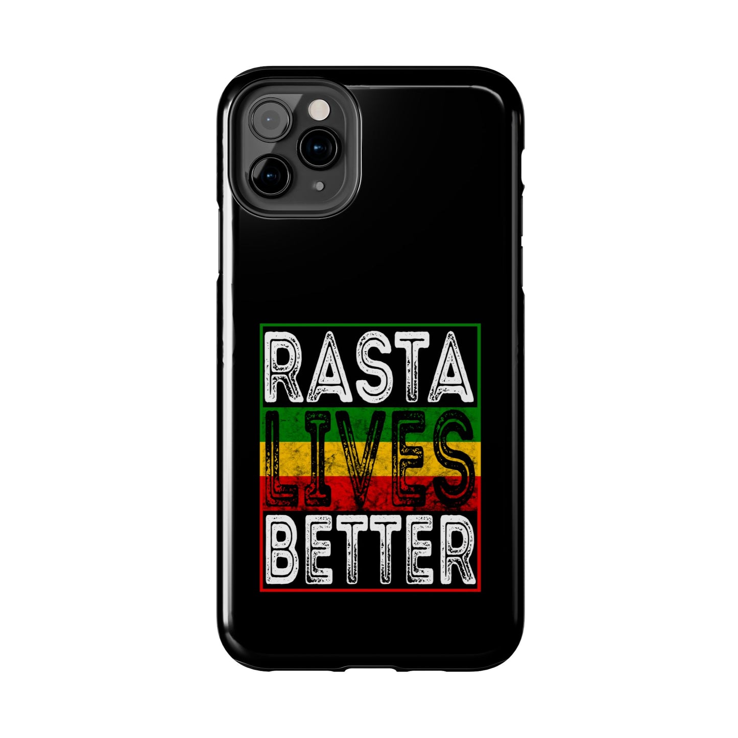 Rasta Lives Better Tough iPhone Case