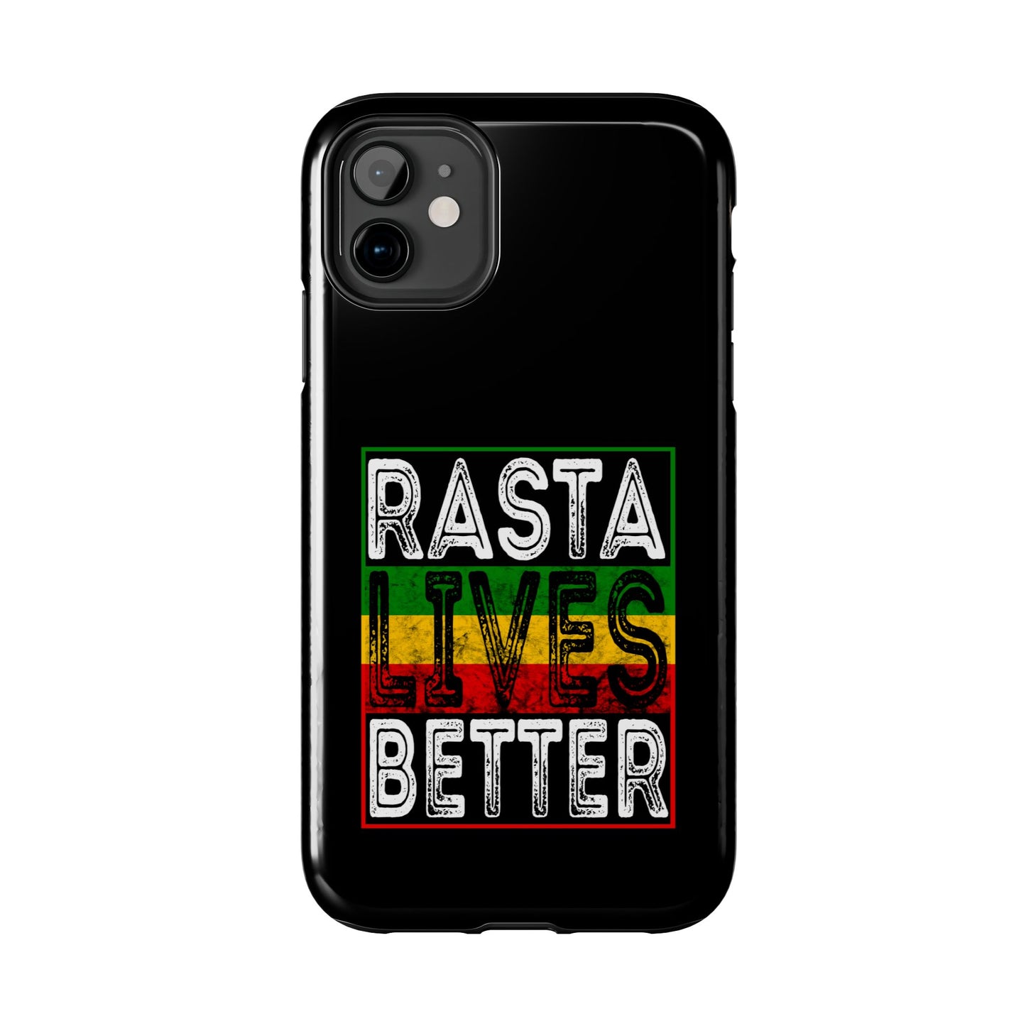 Rasta Lives Better Tough iPhone Case