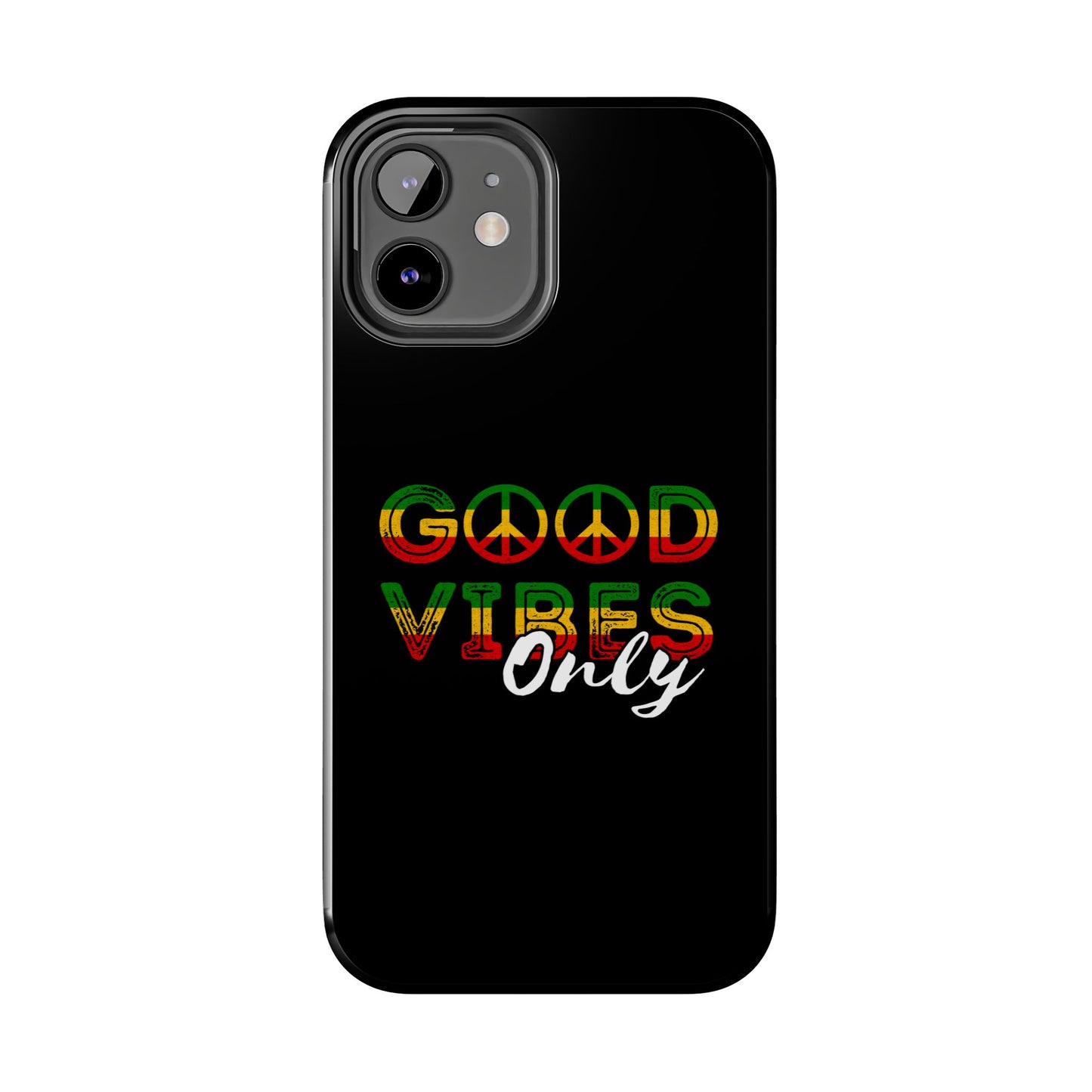 Good Vibes Only Tough iPhone Case