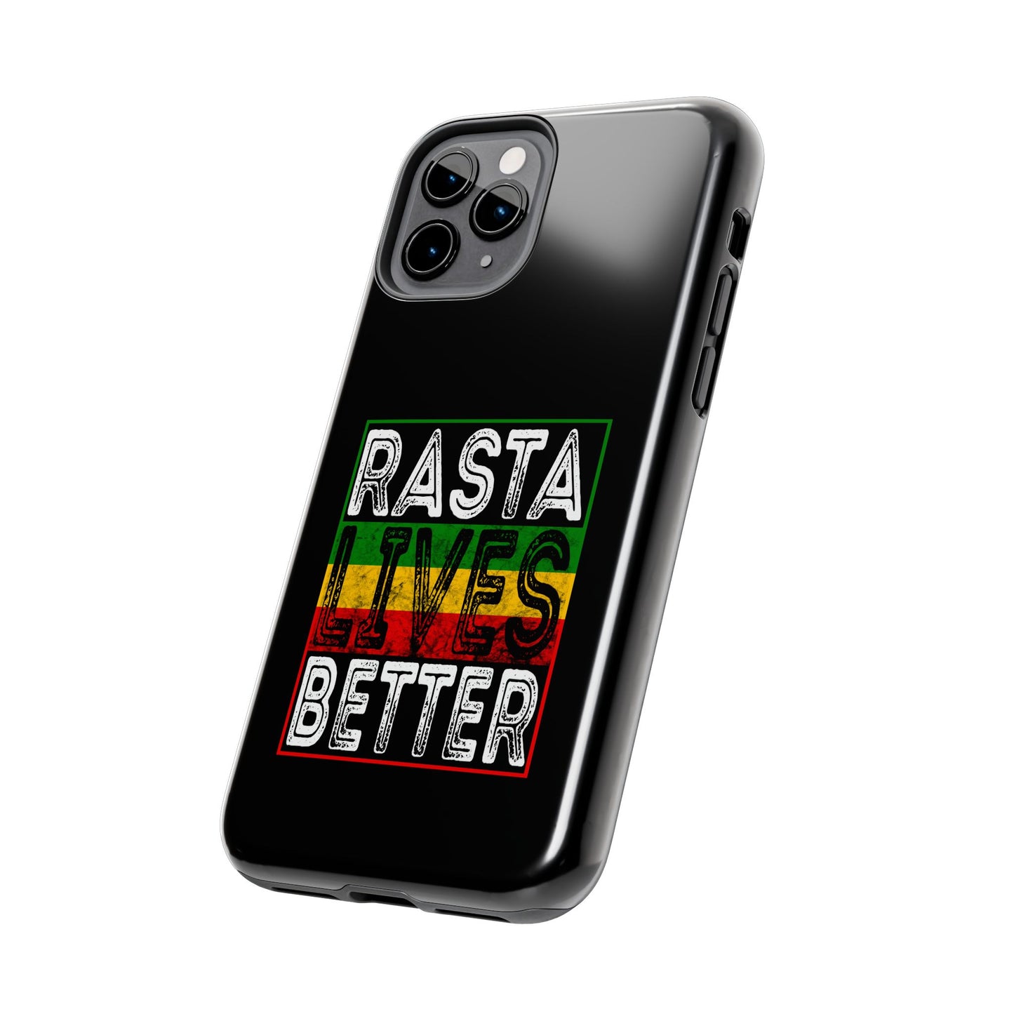 Rasta Lives Better Tough iPhone Case