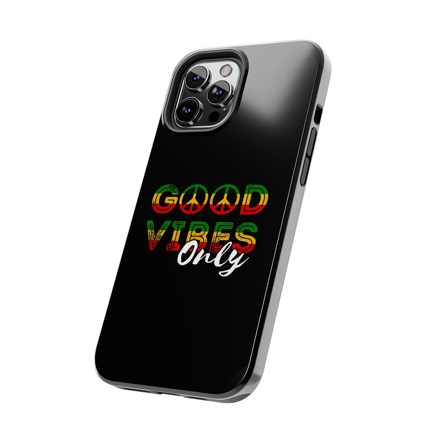 Good Vibes Only Tough iPhone Case