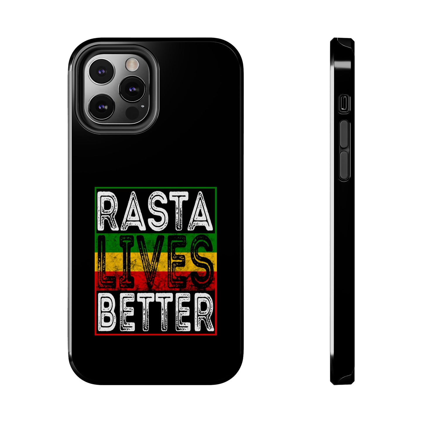 Rasta Lives Better Tough iPhone Case