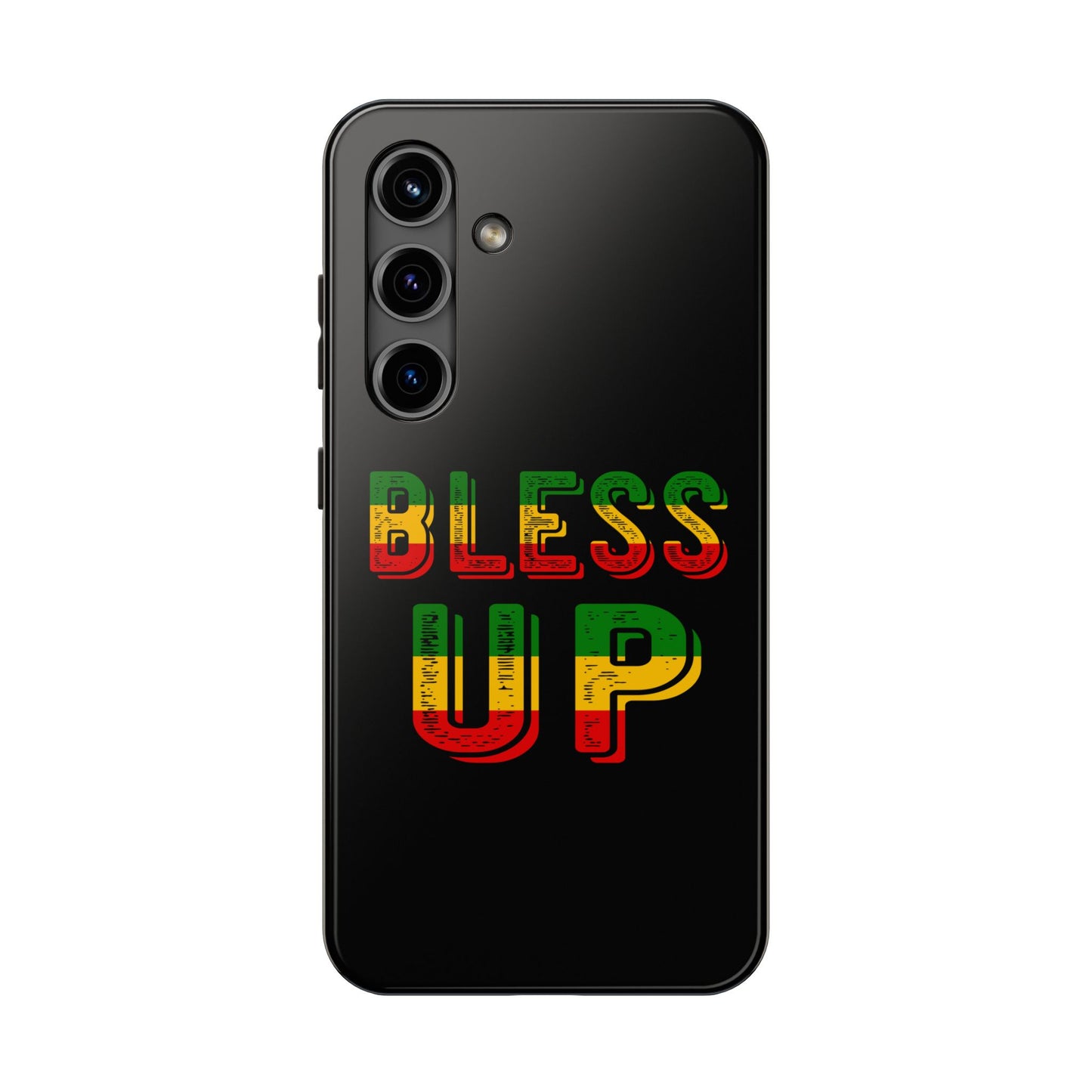 Bless Up Love Tough Samsung Galaxy Phone Case