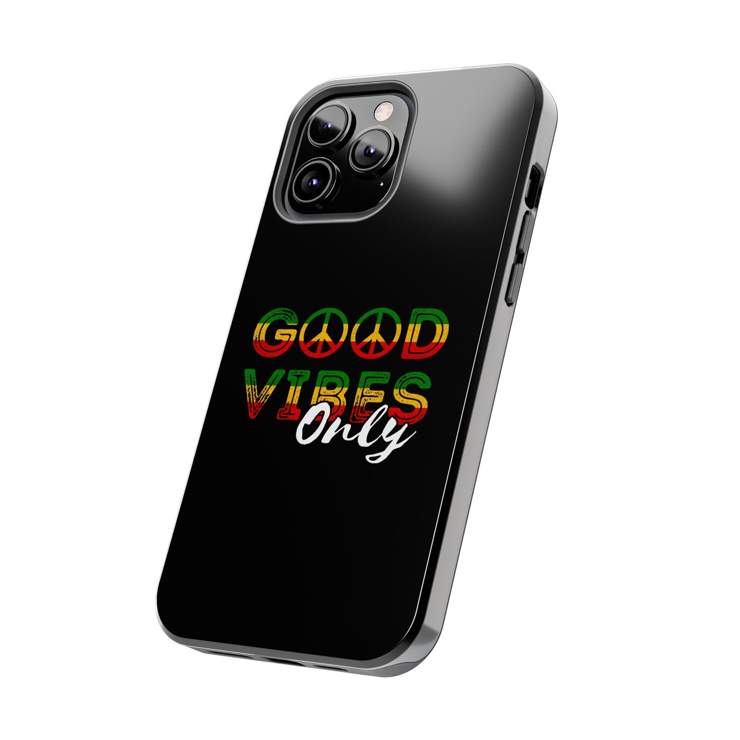 Good Vibes Only Tough iPhone Case