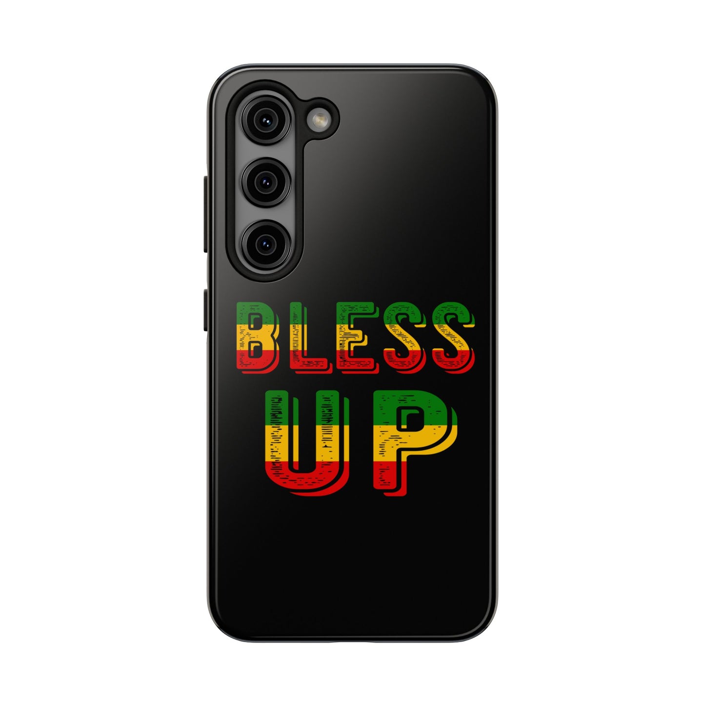 Bless Up Love Tough Samsung Galaxy Phone Case