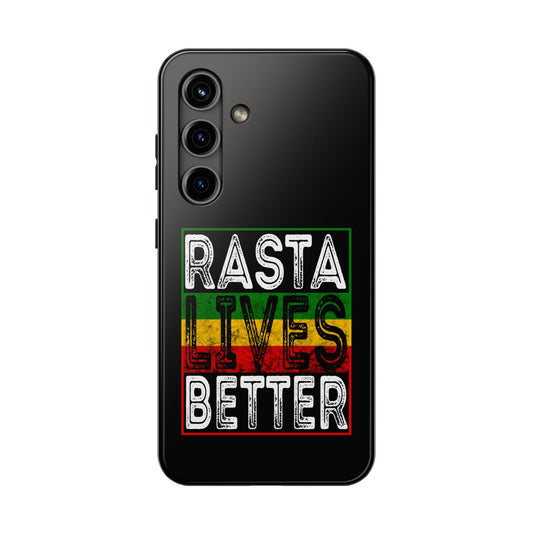 Rasta Lives Better Tough Samsung Galaxy Phone Case