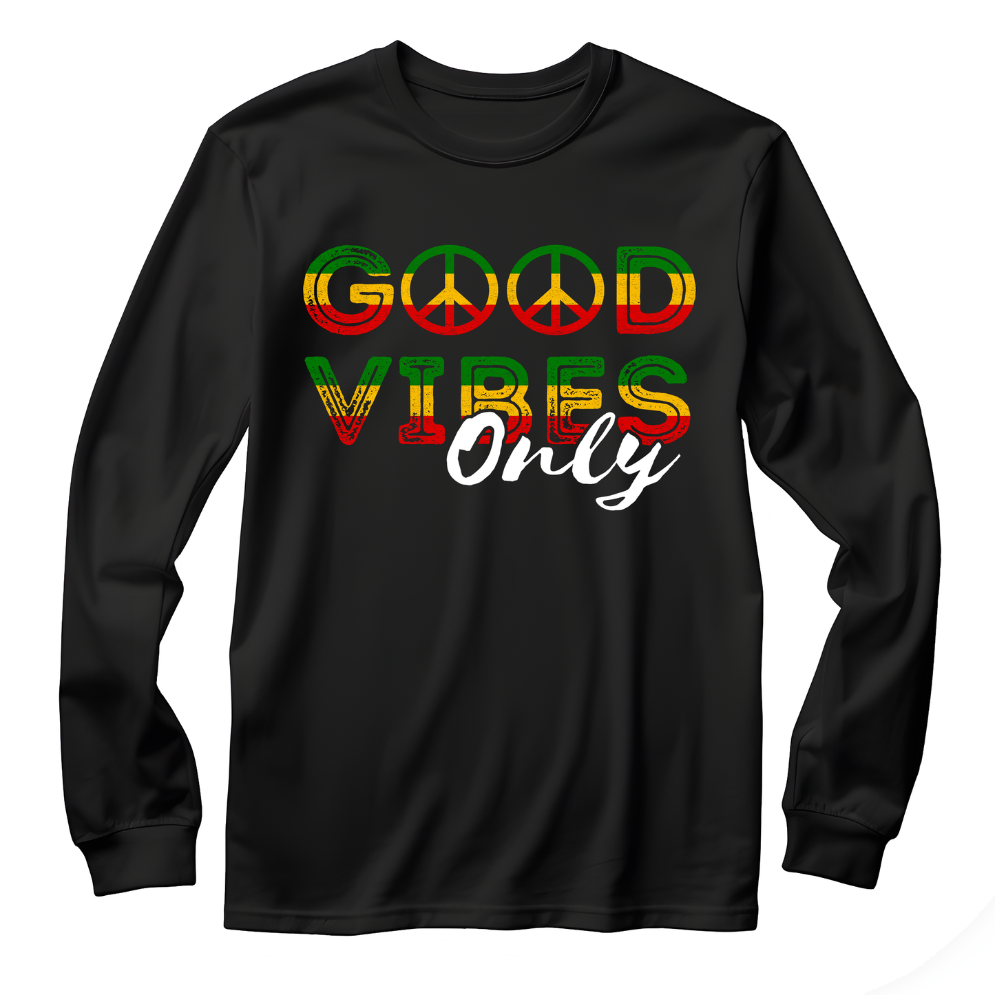 Good Vibes Only Unisex Long Sleeve